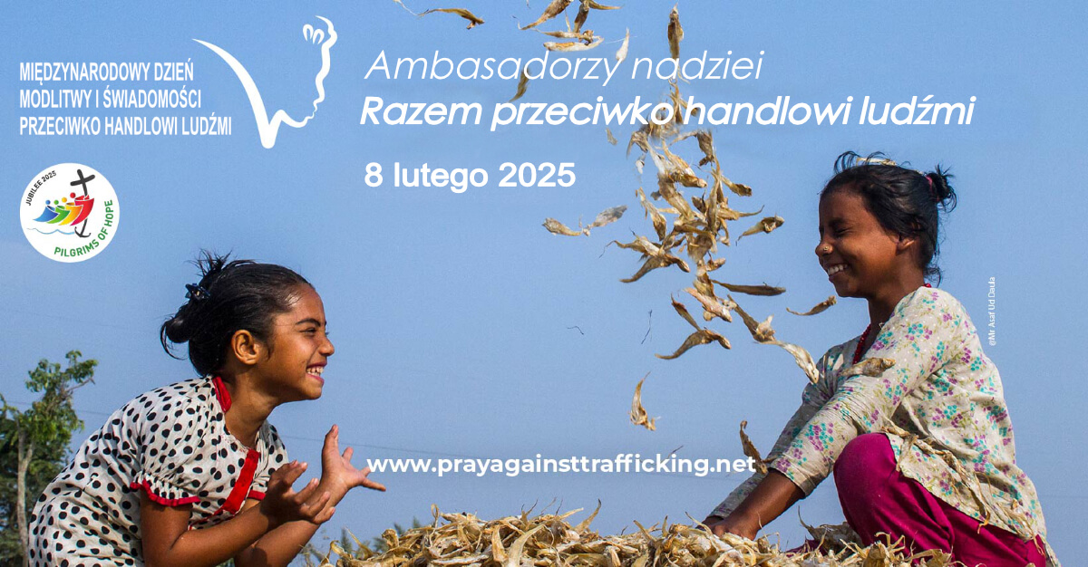 Ambasadorowie nadziei. Wspólnie przeciwko handlowi ludźmi